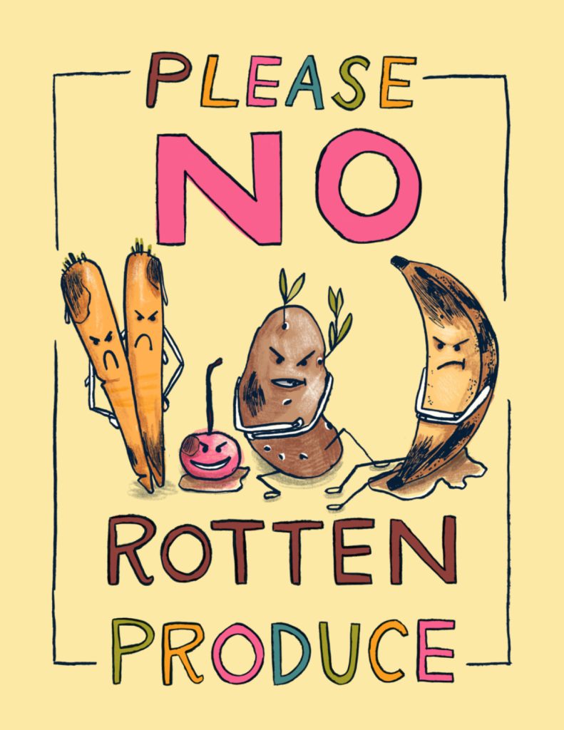 A Poster Design for Community Fridges Toronto of gumpy looking rotten vegetables that states Please No Rotten Produce